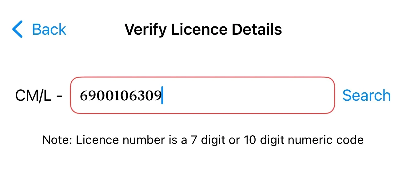 BIS Care App Verify Licence Details screen with CM/L number entry field